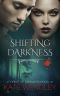 [A Forest of Darkness 04] • Shifting Darkness